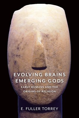 Cover image for Evolving Brains, Emerging Gods
