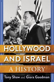 Hollywood and Israel : a history cover image