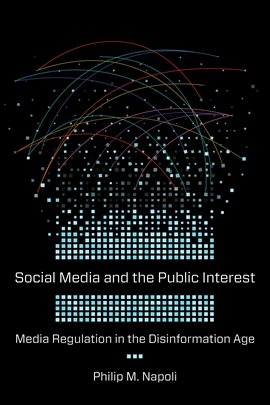 Cover image for Social Media and the Public Interest