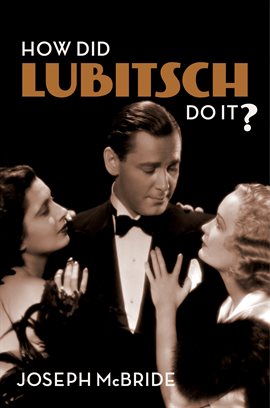 Cover image for How Did Lubitsch Do It?