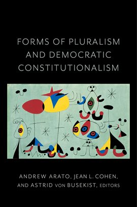 Cover image for Forms of Pluralism and Democratic Constitutionalism