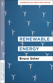 Renewable energy : a primer for the twenty-first century cover image