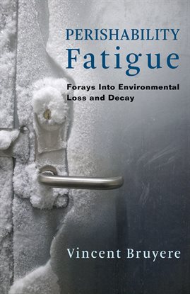 Cover image for Perishability Fatigue