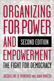 Organizing for Power and Empowerment: The Fight for Democracy cover image