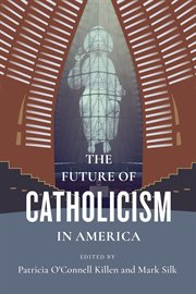 The future of Catholicism in America cover image