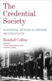 The credential society : an historical sociology of education and stratification cover image