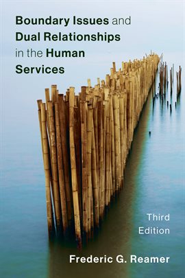 Cover image for Boundary Issues and Dual Relationships in the Human Services