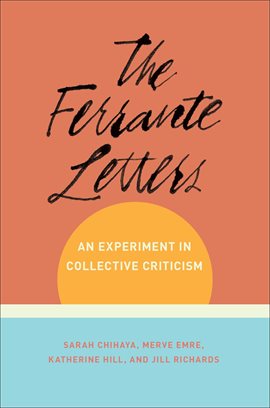 Cover image for The Ferrante Letters