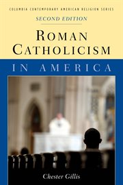 Roman Catholicism in America cover image