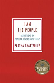 I am the people : reflections on popular sovereignty today cover image
