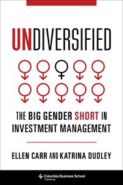 Undiversified : the big gender short in investment management cover image