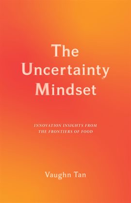 Cover image for The Uncertainty Mindset