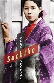 Sachiko : a novel cover image