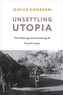 Cover image for Unsettling Utopia