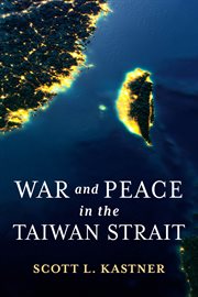 War and peace in the Taiwan Strait cover image