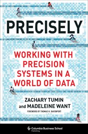 Precisely : Working with Precision Systems in a World of Data cover image