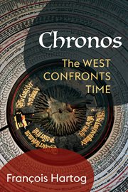 Chronos : the West confronts time cover image