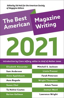 Cover image for The Best American Magazine Writing 2021