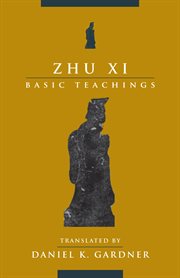 Zhu xi : basic writings cover image