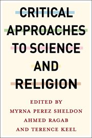 Critical approaches to science and religion cover image