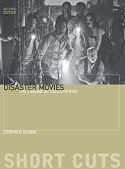 Disaster movies: the cinema of catastrophe cover image
