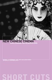 New Chinese cinema : challenging representations cover image