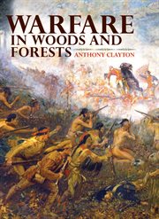 Warfare in woods and forests cover image
