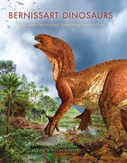 Bernissart dinosaurs and early cretaceous terrestrial ecosystems cover image