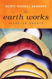 Earth works selected essays cover image