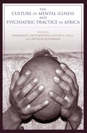 The culture of mental illness and psychiatric practice in Africa cover image