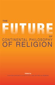 The Future of Continental Philosophy of Religion cover image