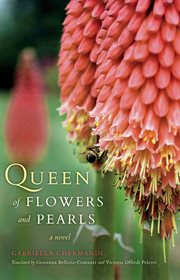 Queen of flowers and pearls a novel cover image