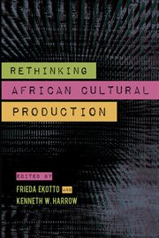 Rethinking African cultural production cover image