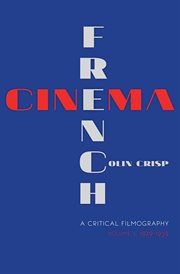 French cinema a critical filmography cover image