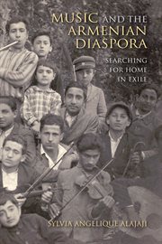 Music and the Armenian diaspora searching for home in exile cover image