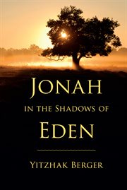 Jonah in the shadows of Eden cover image