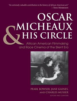 Cover image for Oscar Micheaux and His Circle