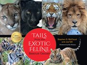 Tails from the Exotic Feline Rescue Center cover image