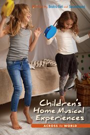 Children's home musical experiences across the world cover image