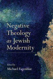 Negative theology as Jewish modernity cover image