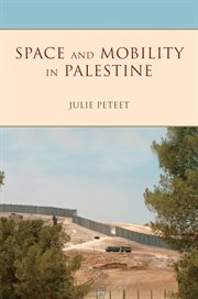 Space and mobility in Palestine cover image