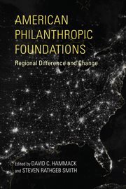 American philanthropic foundations : regional difference and change cover image