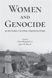 Women and genocide : survivors, victims, perpetrators cover image