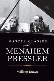 Master classes with Menahem Pressler cover image