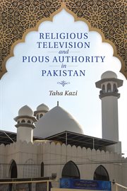 Religious television and pious authority in Pakistan cover image