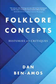 Folklore concepts. Histories and Critiques cover image