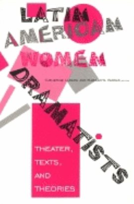Cover image for Latin American Women Dramatists