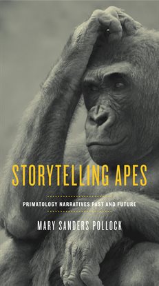 Cover image for Storytelling Apes