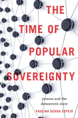 Cover image for The Time of Popular Sovereignty