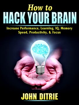 Cover image for How to Hack Your Brain